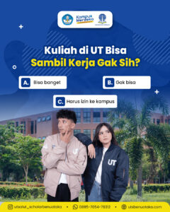 Kuliah Sambil Kerja di UT